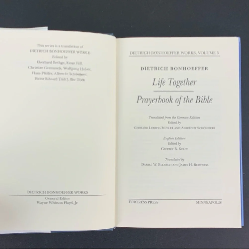 Life Together Prayerbook of the Bible by Dietrich Bonhoeffer. Volume 4. 1996.